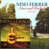 Nino Ferrer - Nino And Radiah Et Le Sud 1974 / Suite En Oeuf 1975 (2006)  Lossless