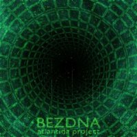 Atlantida Project - Bezdna (2016)