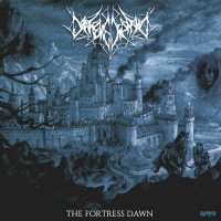 Darkened Spawn - The Fortress Dawn (2017)