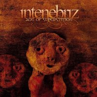 In Tenebriz - Age Of Superstition (2010)