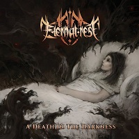 Eternal Rest - A Death In The Darkness (2017)