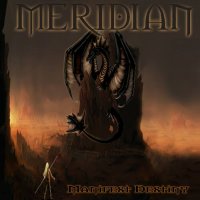 Meridian - Manifest Destiny (2013)