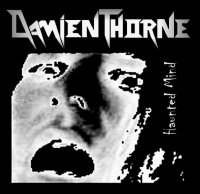 Damien Thorne - Haunted Mind (2005)