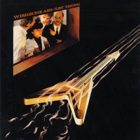 Wishbone Ash - Just Testing (1980)