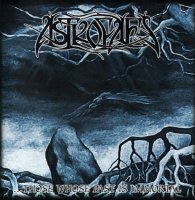 Astrofaes - Those Whose Past Is Immortal (2005)
