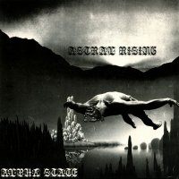 Astral Rising - Alpha State (1992)
