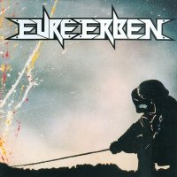 Eure Erben - Eure Erben (2006)