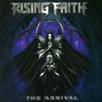 Rising Faith - The Arrival (2003)