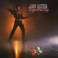 Gary Glitter - Boys Will Be Boys (1984)