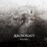 Archonaut - Duchess (2015)