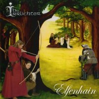 Die Irrlichter - Elfenhain (2004)