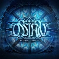 Ossian - Az Igazi Szabadság (2017)
