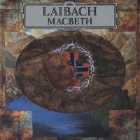 Laibach - Macbeth (1989)  Lossless