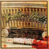 Broken Teeth - Blood On The Radio (2004)