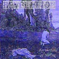 Revelation - For The Sake Of No One (2009)