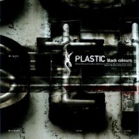Plastic - Black Colours (2003)
