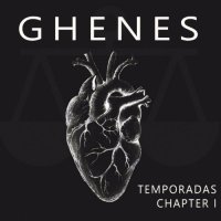 Ghenes - Temporadas Chapter 1 (2017)