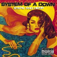 System Of A Down - Steps And Hemp (2014)
