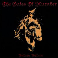 The Gates Of Slumber - Villain, Villain (2007)