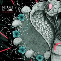Before the Torn - The Serpent Smile (2011)