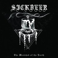 Sickdeer - The Wretched Of The Earth (2017)