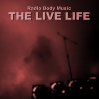 VA - Radio Body Music:The Live Life (2016)