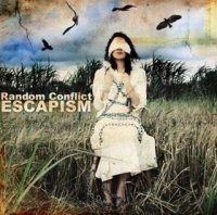 Random Conflict - Escapism (2008)