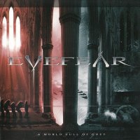 Eyefear - A World Full Of Grey (2007)