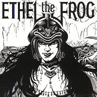 Ethel The Frog - Ethel The Frog (1980)