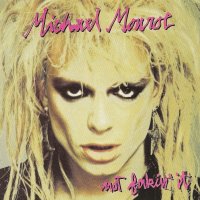 Michael Monroe - Not Fakin\' It (1989)