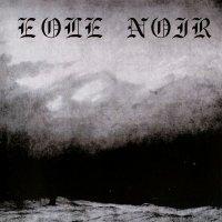 Eole Noir - Eole Noir (2010)