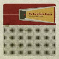 The Rorschach Garden - Tales Of A Fragile Mind (2014)