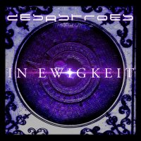Desastroes - In Ewigkeit (2013)