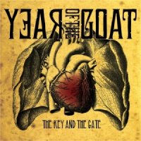 Year Of The Goat - The Key And The Gate (2014)
