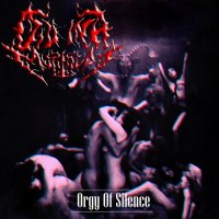 Divina Mutilação - Orgy of Silence (2017)