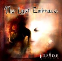 The Last Embrace - Inside (2006)