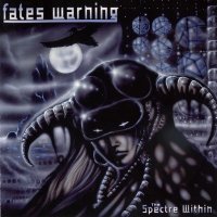 Fates Warning - The Spectre Within (1985)