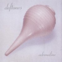Deftones - Adrenaline (1995)