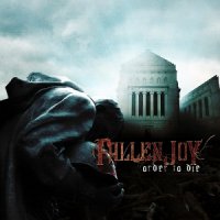 Fallen Joy - Order To Die (2010)