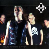 Mono Inc. - Head Under Water (Re-Issue 2004) (2003)