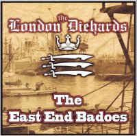 The London Diehards & The East End Badoes - Split (2013)