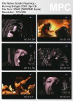 Клип Mystic Prophecy - Burning Bridges (2005)