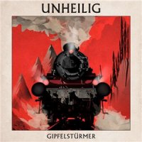 Unheilig - Gipfelsturmer (2014)