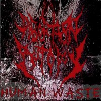 Abortion Autopsy - Human Waste (2012)