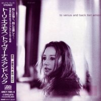 Tori Amos - To Venus and Back (Japanese Edition, 2CD) (1999)