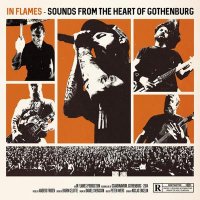 In Flames - Sounds from the Heart of Gothenburg (Live) (2016)