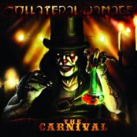 Collateral Damage - The Carnival (2013)