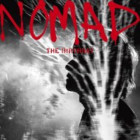 The Birthday - Nomad (2017)