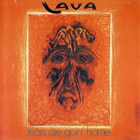 Lava - Tears Are Goin’ Home (1973)