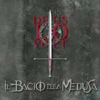 Il Bacio Della Medusa - Deus Lo Vult (2012)